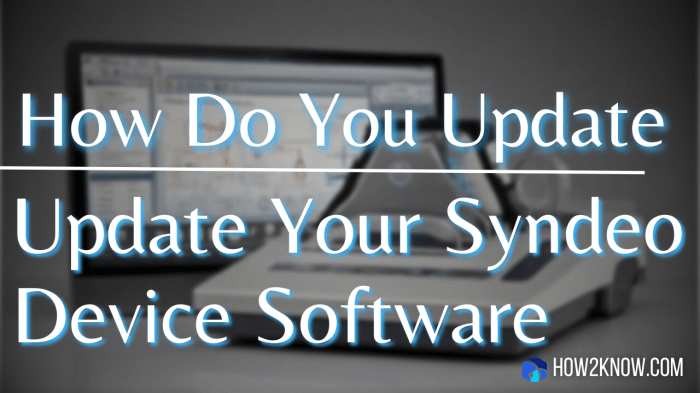 How do you update your syndeo device software